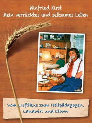 cover image of Vom Luftikus zum Heilpädagogen, Landwirt und Clown